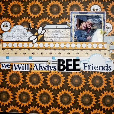 We Will Always BEE friends