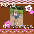 Swinging Like a Big Girl