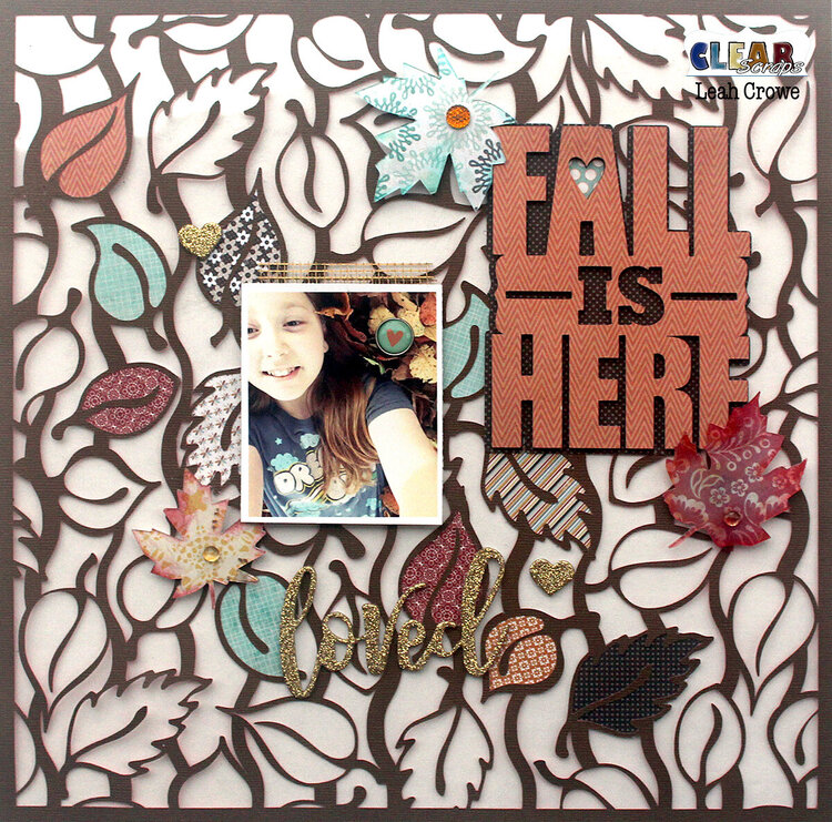 Clear Scraps - Fall is Here