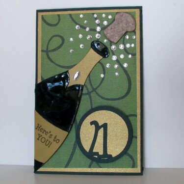 Here's to You! 21st Birthday card