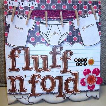 Fluff n&#039; Fold Open 24-7