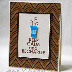 keep calm and recharge