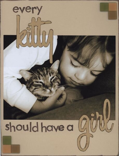 every kitty should have a girl