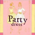 Party Dress (birthday card for Kris - myRdreams)