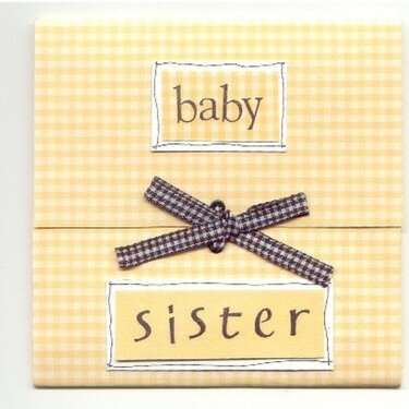 Card for Sister (GERI DON'T LOOK!)