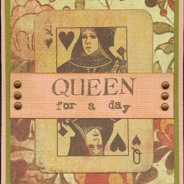 Queen for a Day