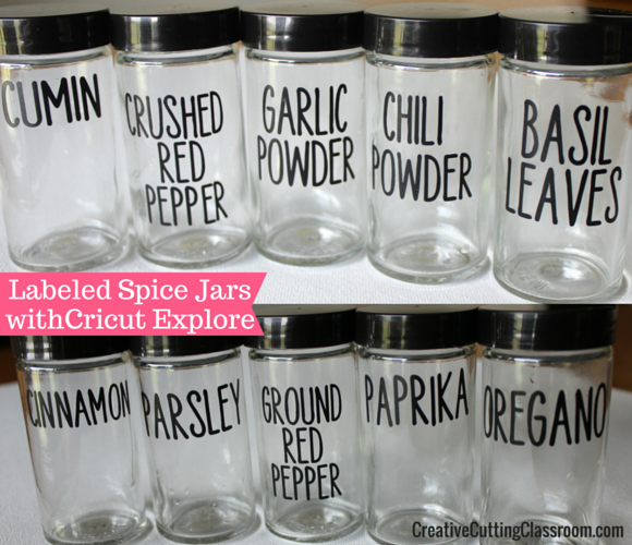 Labeled spice jars with Cricut explore