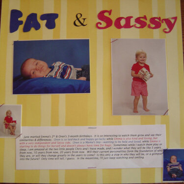 Fat and Sassy