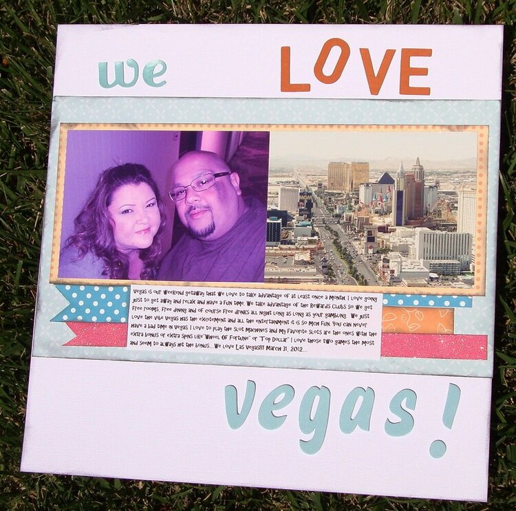 We love Vegas
