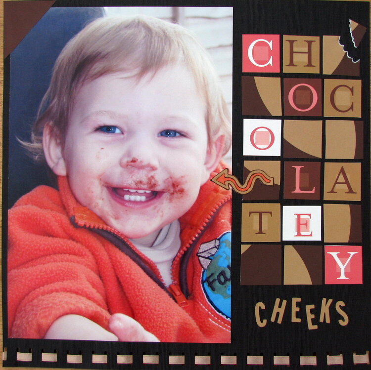 Chocolatey Cheeks
