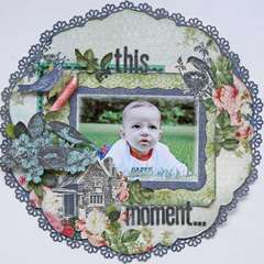 This Moment ~My Creative Scrapbook~
