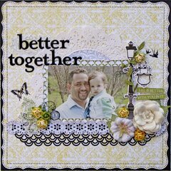 Better Together ~My Creative Scrapbook~