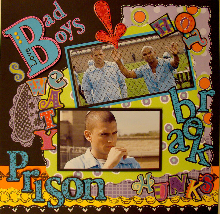 Bad Boys of Prison Break