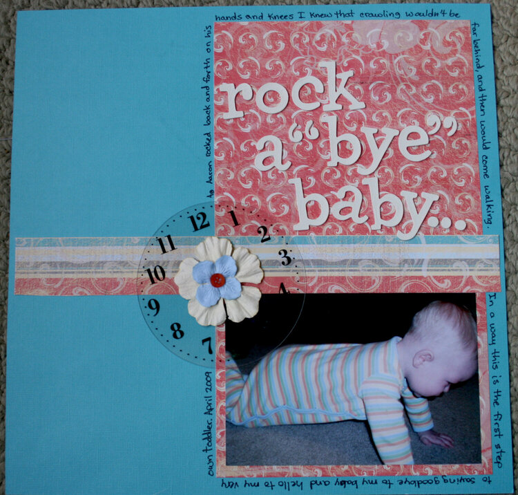 rock a &quot;bye&quot; baby...