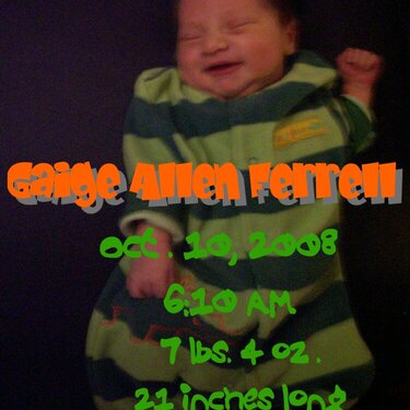 Gaige&#039;s birth announcement
