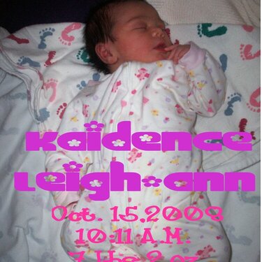 Kaidence&#039;s birth announcement