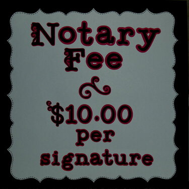 Notary Fee Sign