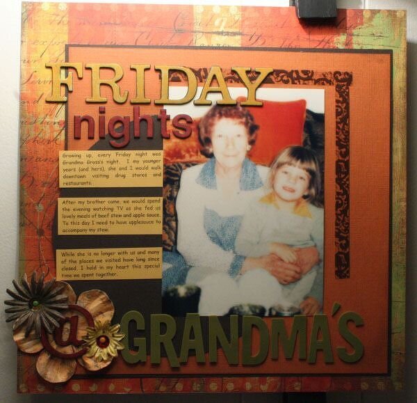 Friday nights @ Grandmas - CHA spirit childhood memories