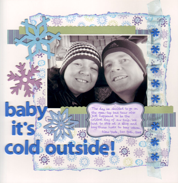 Baby, It&#039;s Cold Outside!