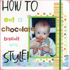 How to Eat a Chocolate Biscuit with Style!