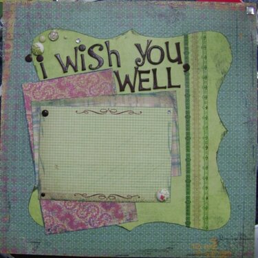 I wish you well