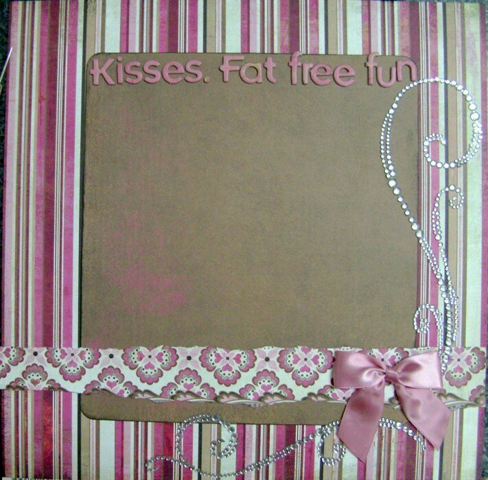Kisses = Fat Free Fun!