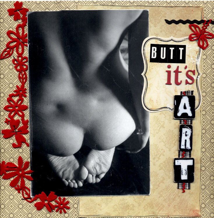 Butt it&#039;s ART...