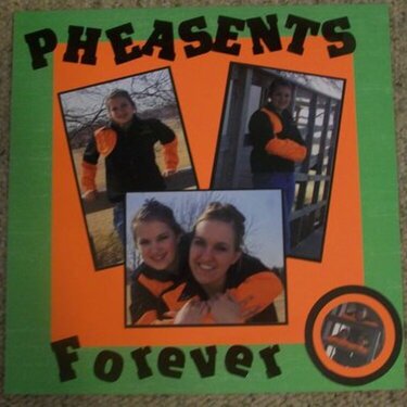 Pheasents Forever