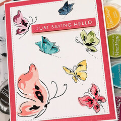 Painted Butterflies Just Saying Hello Card