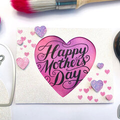 Mother's Day Glitter Heart Card