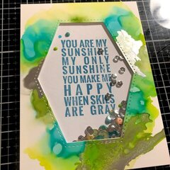 You are my sunshine shaker card