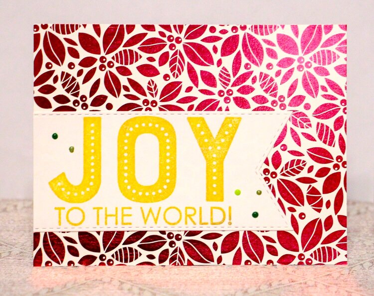 JOY to the world-Foil Style