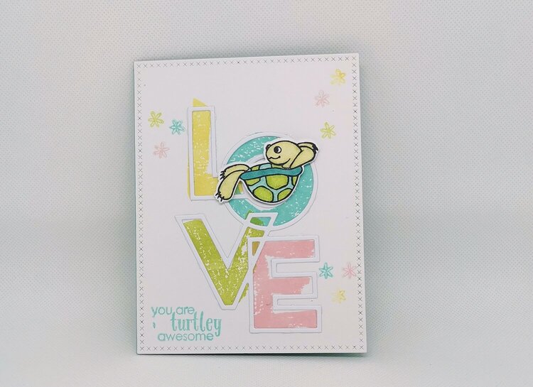 Love, you are turtley awesome