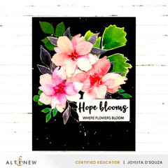 Hope Blooms Where Flowers Bloom