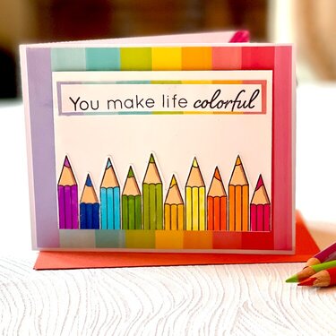 You Make Life Colorful 