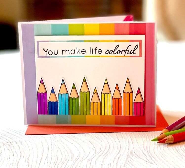 You Make Life Colorful 
