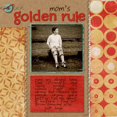 Mom&#039;s Golden Rule
