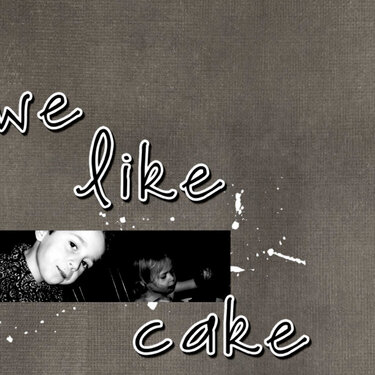 We Like Cake