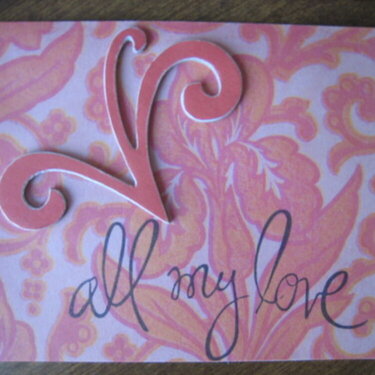 All My Love Card