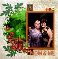 Mom & Me