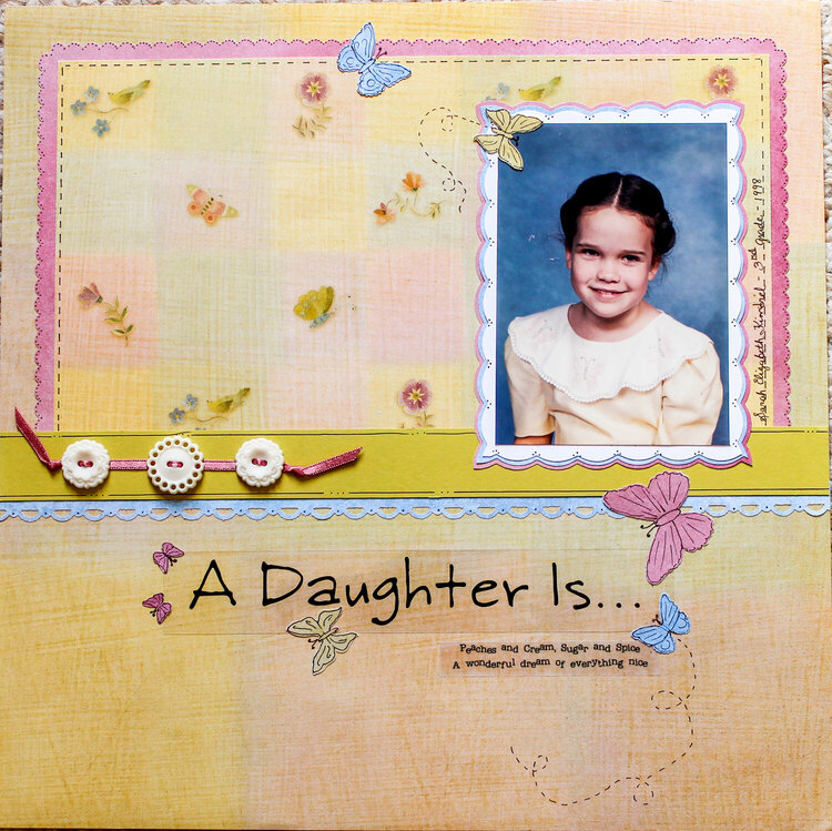 A Daughter Is...
