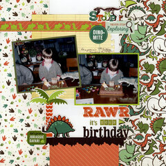 RAWR It's Your Birthday