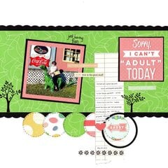 Sorry, I Can't "Adult" Today