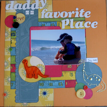 Daddy is my favorite place