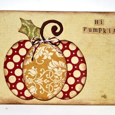 Hi Pumpkin card  **Ruby Rock-It