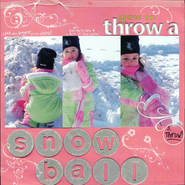 How to throw a snowball &gt;Use your stuff challenge&lt;