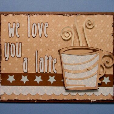 We love you a latte