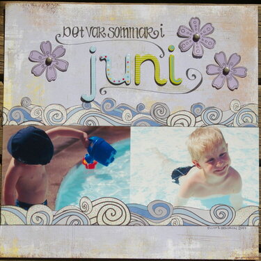 We had Summer in June