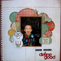 Dear Santa, Define good