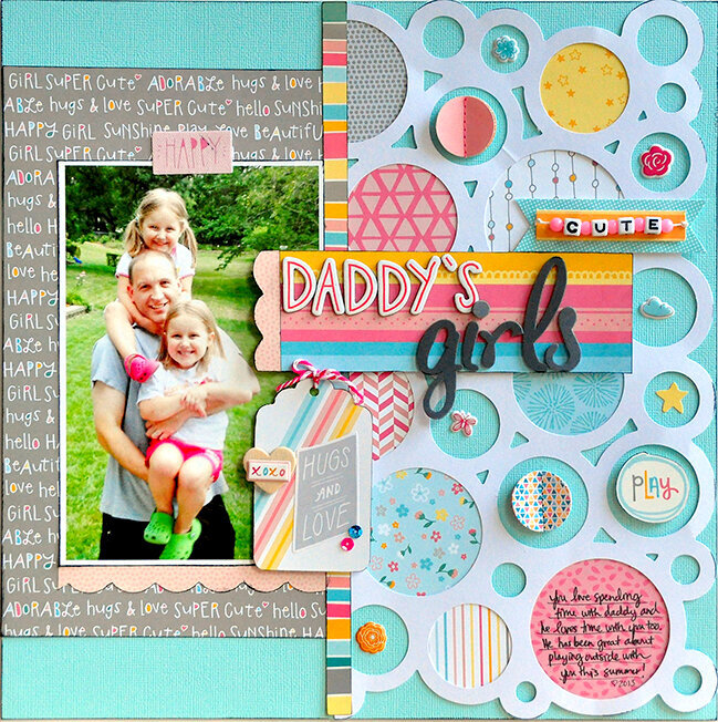 Daddy&#039;s Girls ~American Crafts~